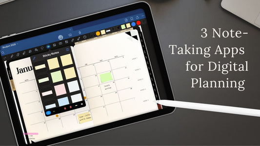Top 3 Note-Taking Apps for Digital Planning